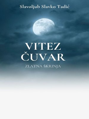 cover image of Vitez Čuvar zlatne škrinje